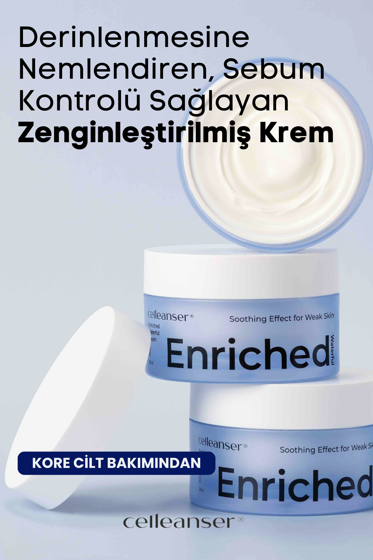 CELLEANSER Zenginleştirilmiş Su Bazlı Krem - Sağlıklı ve Güçlü Cilt Yapısı İçin Yoğun Nemlendirici