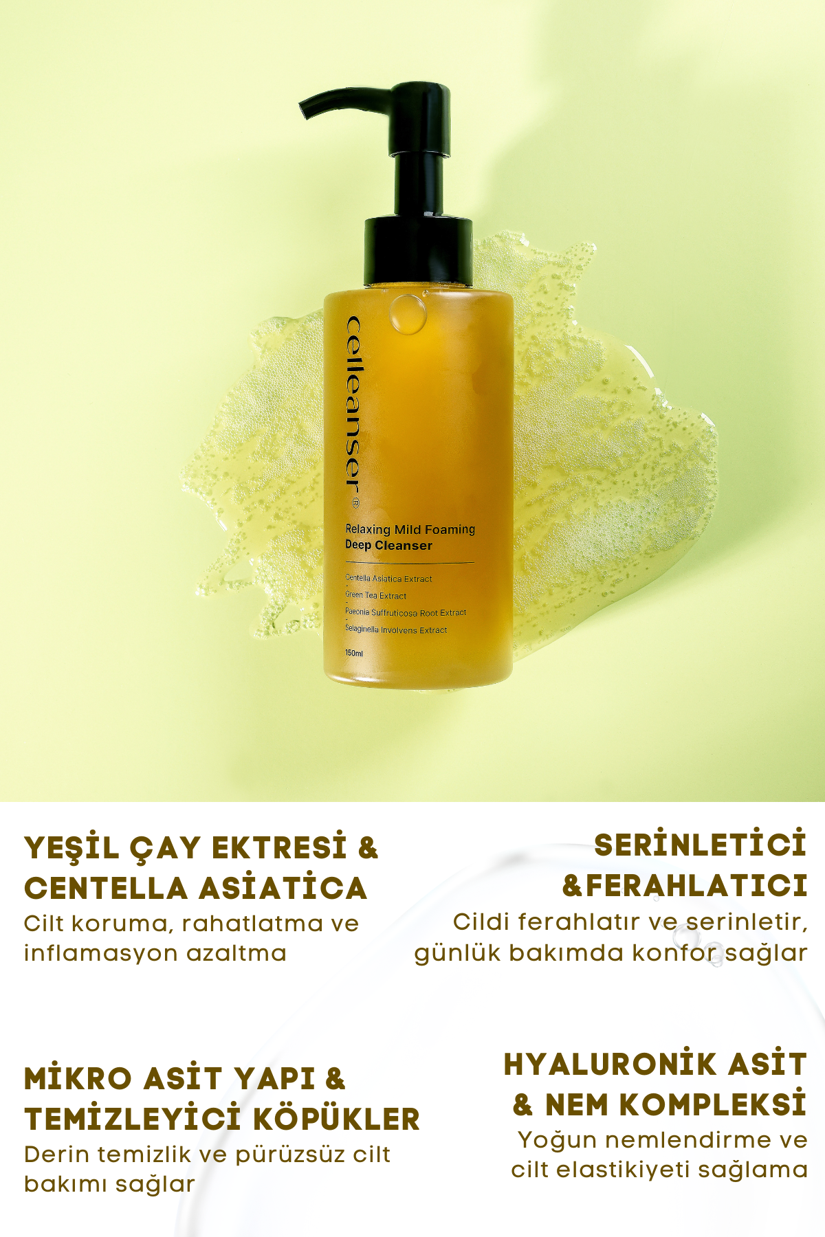 Deep Cleansing with Celleanser Green Tea: Relaxing Mild Foaming Deep Cleanser