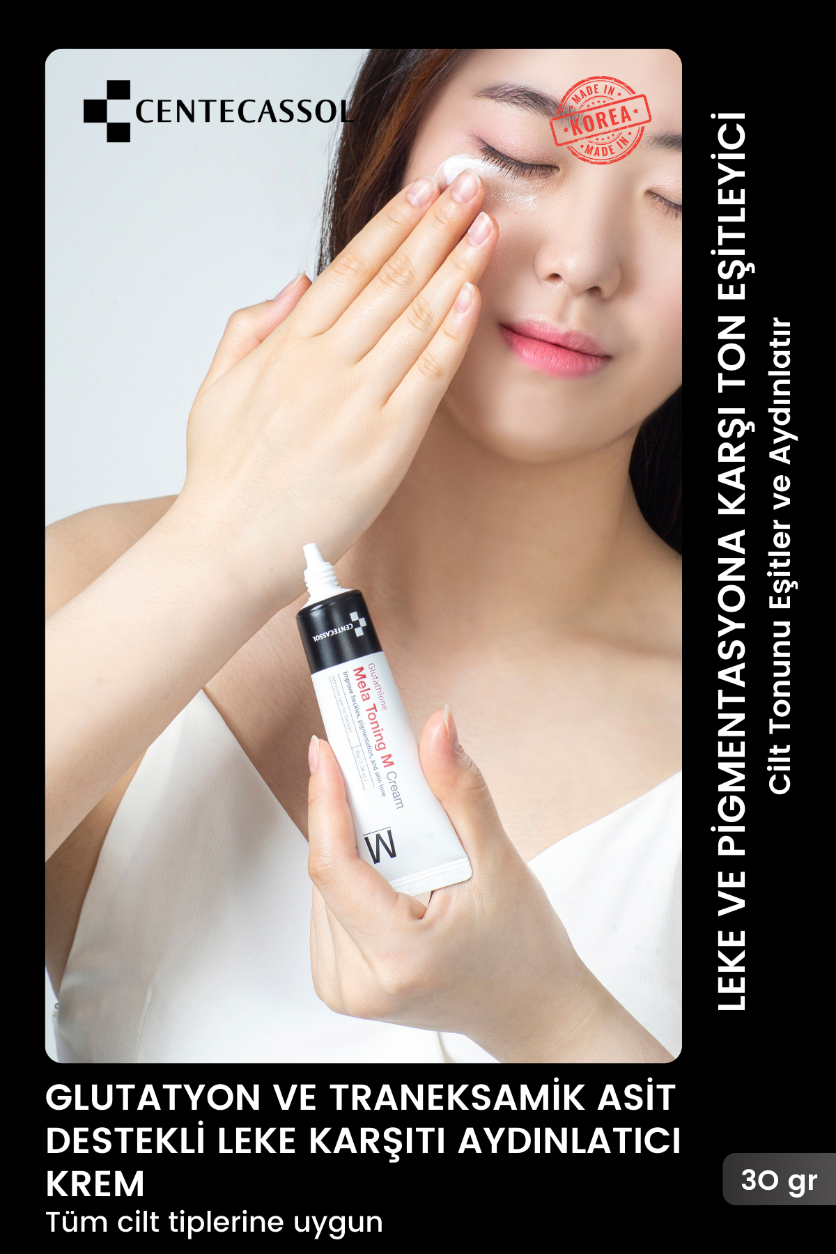 Centecassol Mela Toning Blemish Cream 30 ml - Contains Tranexamide Acid and Glutathione